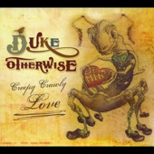 Duke Otherwise - I Used to Think