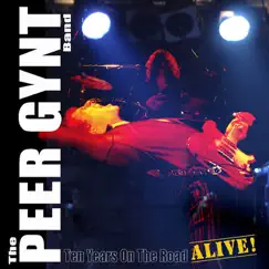 Ten Years On the Road - Alive! by Peer Gynt album reviews, ratings, credits