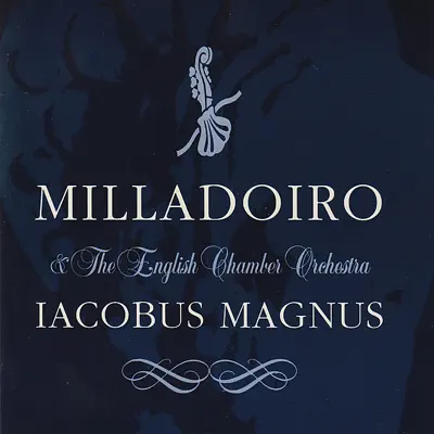 Iacobus Magnus - English Chamber Orchestra