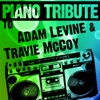 Piano Tribute to Adam Levine & Travie McCoy - Single