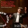 Passion & Pain: Haydn, Adams, Schubert & Berg album lyrics, reviews, download