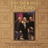 Peter, Paul & Mary - The Times They Are A-Changin' (Live)