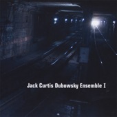 Jack Curtis Dubowsky Ensemble - Signals