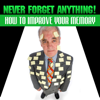 Never Forget Anything! - How to Improve Your Memory - Memory Improvement Secrets