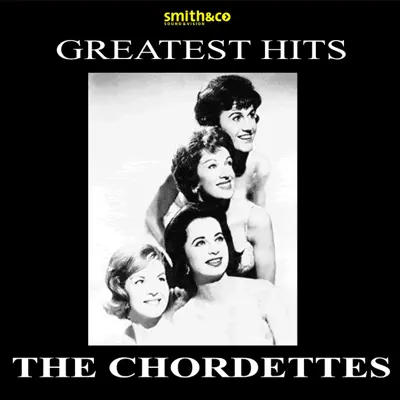 Greatest Hits - The Chordettes Greatest Hits - The Chordettes