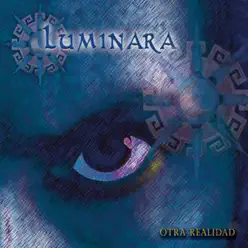 Otra Realidad - Luminara
