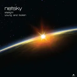 Starlight - Netsky Starlight - Netsky