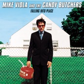 Mike Viola and The Candy Butchers - Falling Into Place