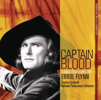 Classic Film Scores: Captain Blood by Charles Gerhardt & National Philharmonic Orchestra album reviews, ratings, credits