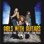 Cassie Taylor, Dani Wilde & Samantha Fish - Satisfy My Soul