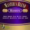 Master's Blend Riddim