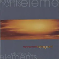 Elements by Alex Grant album reviews, ratings, credits