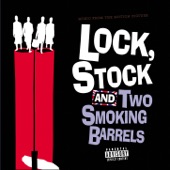 Lock, Stock And Two Smoking Barrels - Original Motion Picture Soundtrack - 18 With A Bullet 18 With A Bullet