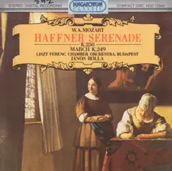 W. A. Mozart: Haffner Serenade by Franz Liszt Chamber Orchestra & János Rolla album reviews, ratings, credits