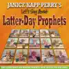 Let's Sing About Latter-Day Prophets album lyrics, reviews, download