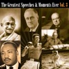 The Greatest Speeches & Moments Ever Vol. 3