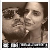 Eric Lindell - Louisiana Saturday Night