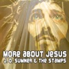 More About Jesus