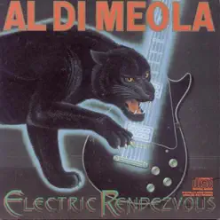 Electric Rendezvous - Al Di Meola