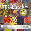 Tilkkutakki, Vol. 2 - Various Artists