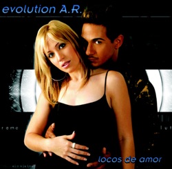 Evolution A.R. - Locos de Amor