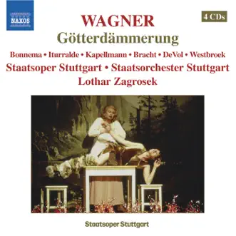 Wagner: Götterdämmerung by Lothar Zagrosek album reviews, ratings, credits