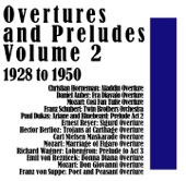 Overtures and Preludes, Vol. 2 1928 to 1950