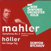 Mahler: Symphony No. 3 - Höller: Der Ewige Tag artwork
