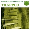 Trapped