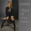Object of Your Desire - Single album lyrics, reviews, download