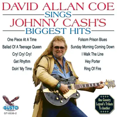 David Allan Coe Sings Johnny Cash's Biggest Hits - David Allan Coe