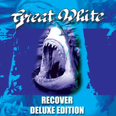 Recover (Deluxe Edition) - Great White