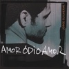 Amor Ódio Amor, 2008