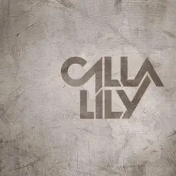 Callalily - Callalily Callalily - Callalily