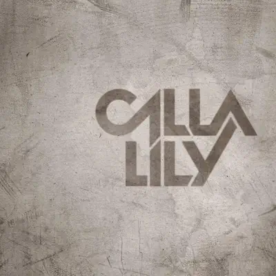 Callalily - Callalily Callalily - Callalily