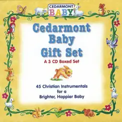 Cedarmont Baby Gift Set by Cedarmont Baby album reviews, ratings, credits