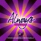 Always (Trackheadz Instrumental Mix) artwork