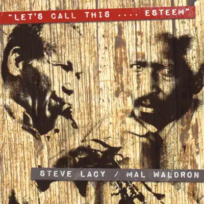 Let's Call This...Esteem! - Mal Waldron Let's Call This...Esteem! - Mal Waldron
