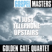 Gospel Masters: I Just Telephone Upstairs artwork