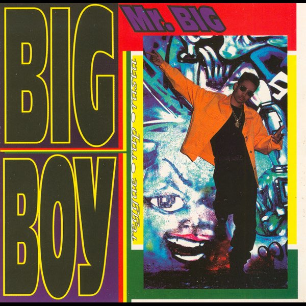 Mr. Big by Big Boy on Apple Music