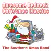 Awesome Redneck Christmas Classics album lyrics, reviews, download