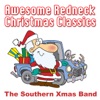 Awesome Redneck Christmas Classics