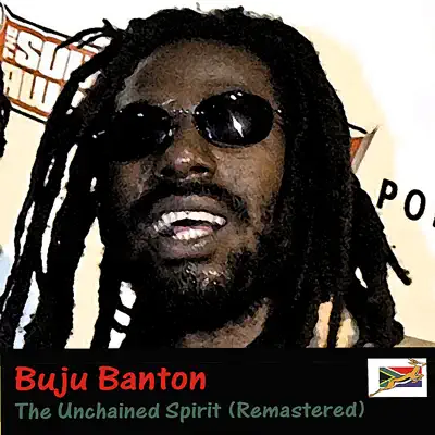 The Unchained Spirit (Remastered) - Buju Banton