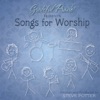 Grateful Praise - Bless the Lord