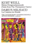 Kurt Weill: Kleine Dreigroschenmusik - Milhaud: La Création du Monde artwork