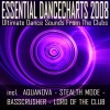 Essential Dancecharts 2008 (Ultimate Dance Sound from the Clubs)