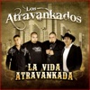 Los Atravankados - El Mil Usos