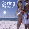 Spring Break - The Chillout Edition, 2009