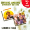 O Melhor Pe-de-Serra, 2002