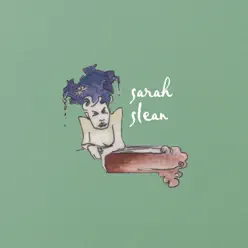 Sarah Slean - Sarah Slean